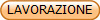 LAVORAZIONE